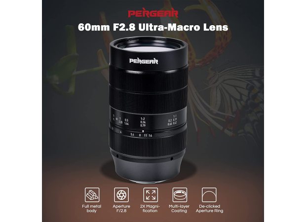 Pergear 60mm f/2.8 ultra-macro 2X magnification mirrorless lens